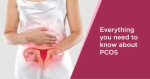 Every things you need to Know about PCOS