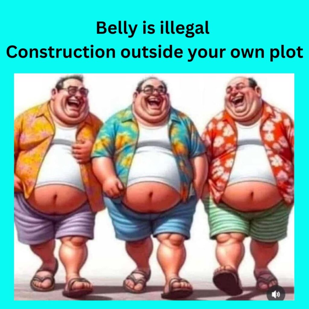 Belly is illigal construction out side human body